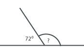 180 degree angle split into two smaller angles. One angle is 72 degrees. The other angle has a question mark inside it.